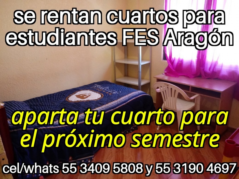 Cuartos estudiantes fes aragon nuevo ingreso fes aragon departamentos fes aragon habitaciones fes aragon recamaras fes aragon